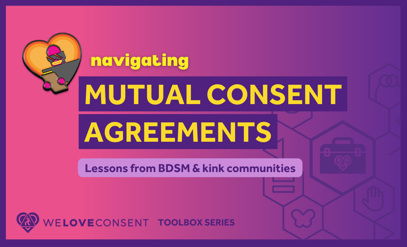 A pink and purple graphic with the title "navigating mutual consent agreements" and some icons representing the WLC program.