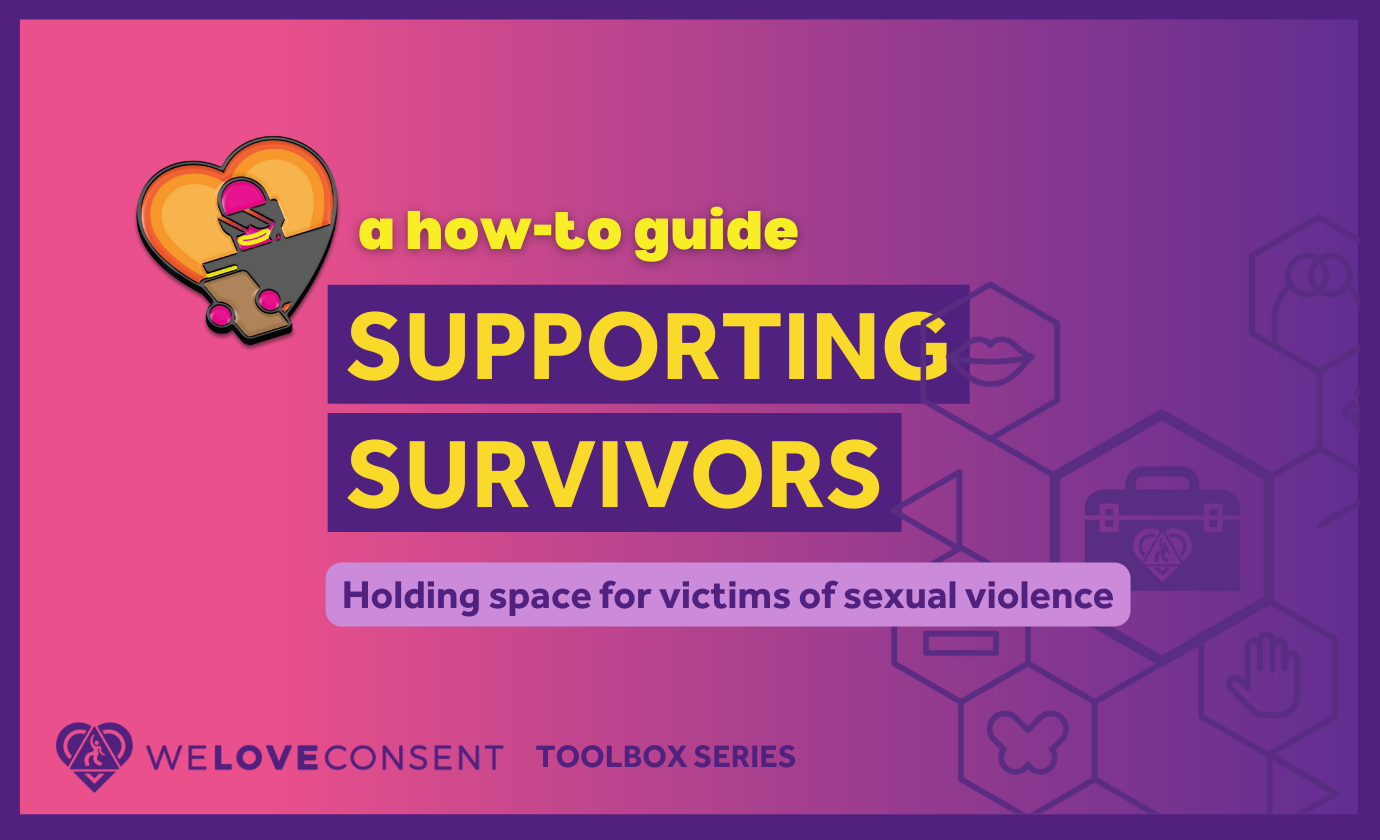 Pink and purple graphic that says "a how-to guide: supporting survivors" with WLC graphics.