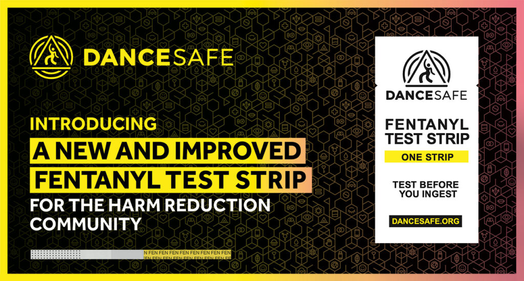 Graphic of an announcement for DanceSafe's new fentanyl test strips.