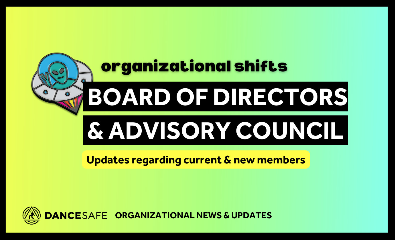 A graphic header introducing this article on changes made to the Board of Directors and Advisory Council in DanceSafe.